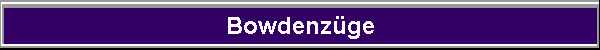 Bowdenz�ge
